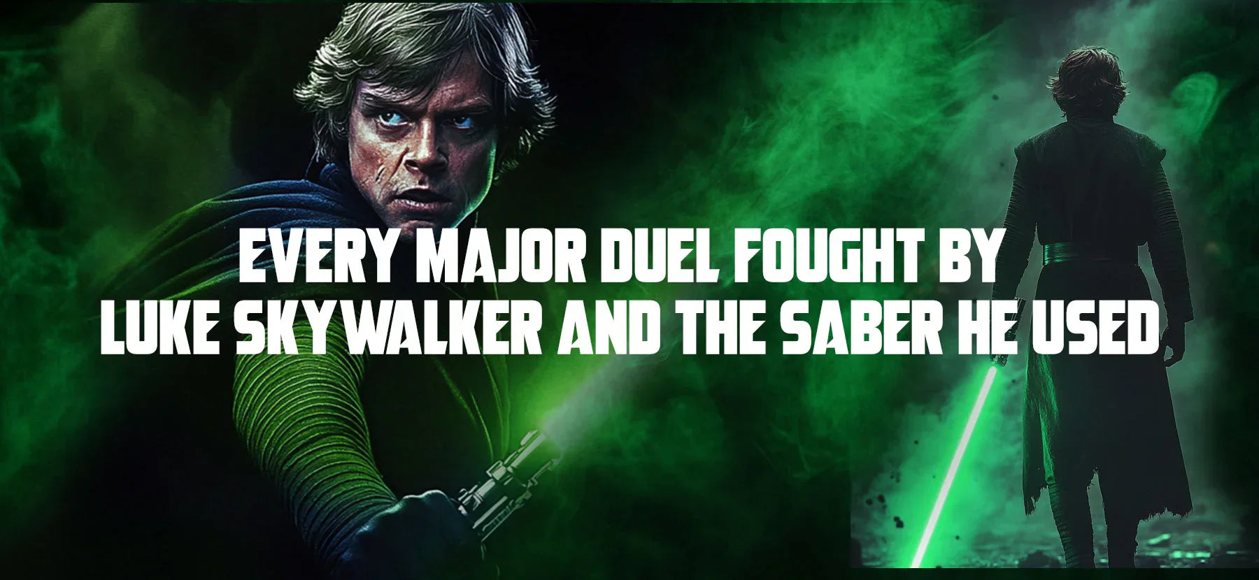 Every Major Duel Fought by Luke Skywalker and the Saber He Used