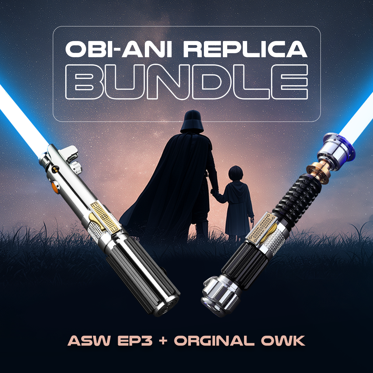 Shop Obi & Ani Bundle | NEO Sabers™