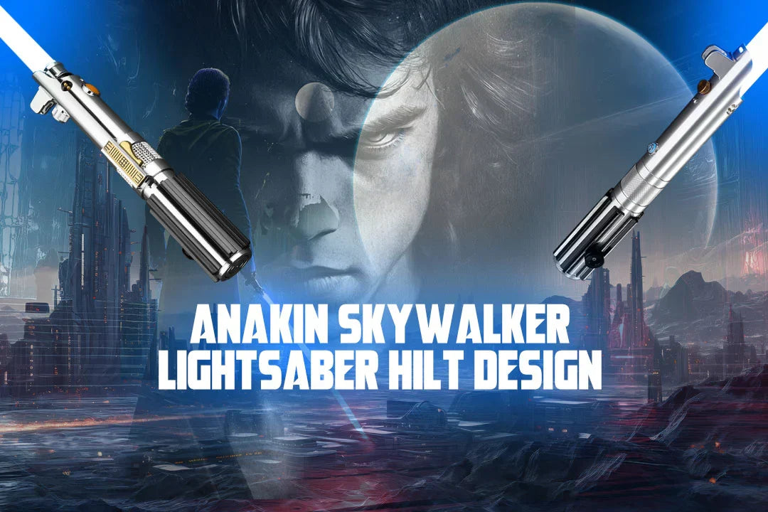 Anakin Skywalker’s lightsaber Hilt Design