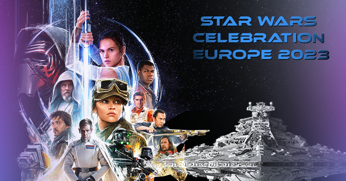 Star Wars Celebration Europe 2023