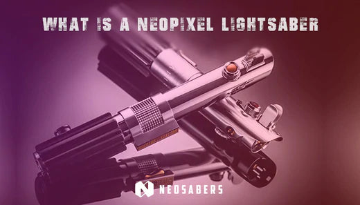 What is a Neopixel Lightsaber?