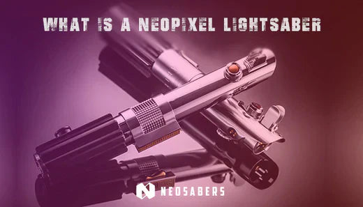Best NeoPixel Lightsabers