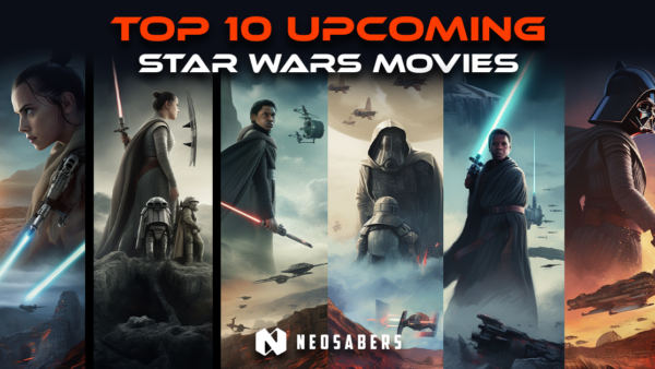 Top 10 Upcoming Star Wars Movies