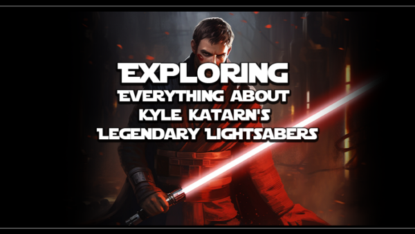 know everything about kyle katarn's lightsaber