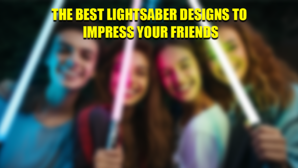 best lightsaber designs
