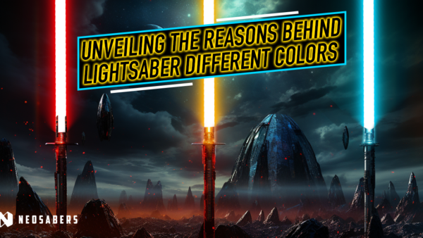 Reasons Behind Lightsaber Different Colors