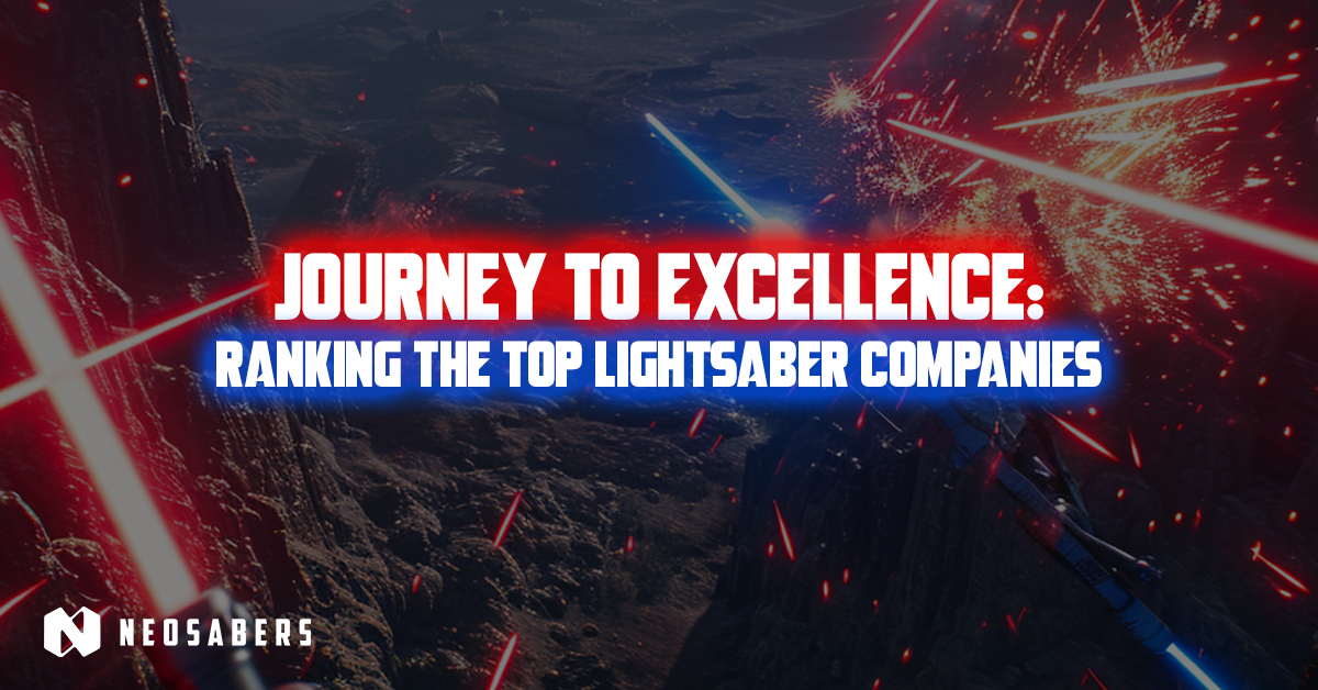 Ranking the Top Lightsaber Companies