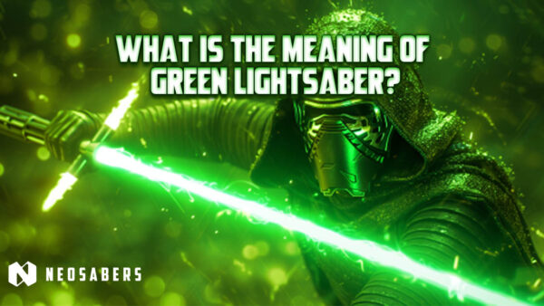 What is the Origin and Meaning of Green Lightsaber?