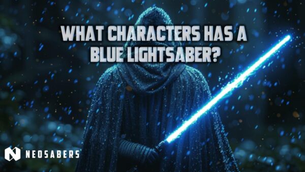 Which Character Has A Blue Lightsaber
